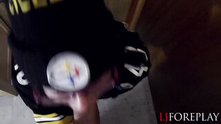 LJFOREPLAY - Halftime Blowjob Steelers Wife